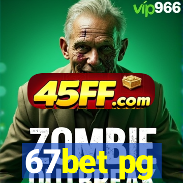 67bet pg